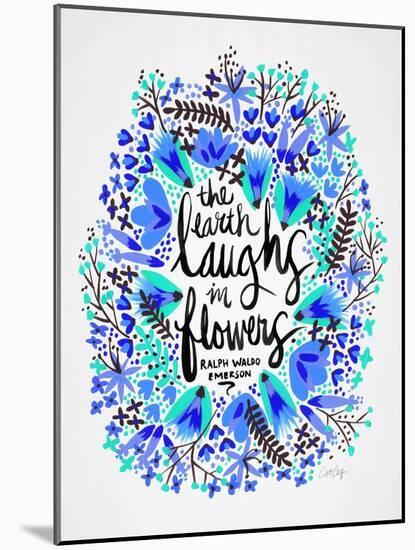 Laughs in Flowers ? Blue Palette-Cat Coquillette-Mounted Art Print