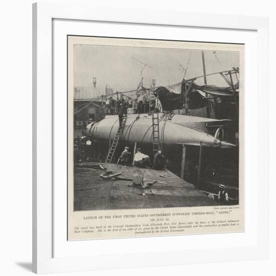 Launch of the First United States Government Submarine Torpedo-Boat, Adder, on 22 July-null-Framed Giclee Print