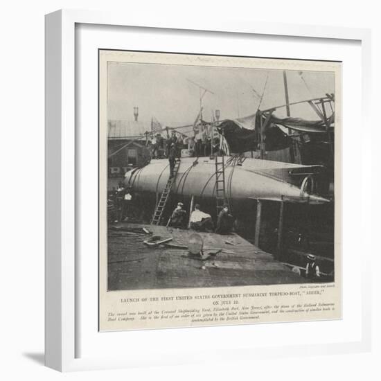 Launch of the First United States Government Submarine Torpedo-Boat, Adder, on 22 July-null-Framed Giclee Print