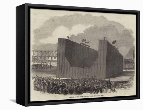 Launch of the Iron Floating Dock at Callao, Peru-null-Framed Stretched Canvas