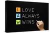 Law - Love Always Wins-Ivelin Radkov-Stretched Canvas