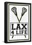 Lax 4 Life Lacrosse Sports Poster-null-Framed Poster