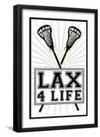 Lax 4 Life Lacrosse Sports-null-Framed Art Print