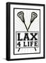 Lax 4 Life Lacrosse Sports-null-Framed Art Print