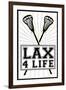 Lax 4 Life Lacrosse Sports-null-Framed Art Print