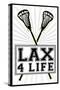 Lax 4 Life Lacrosse Sports-null-Stretched Canvas