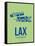 Lax Los Angeles Poster 1-NaxArt-Framed Stretched Canvas