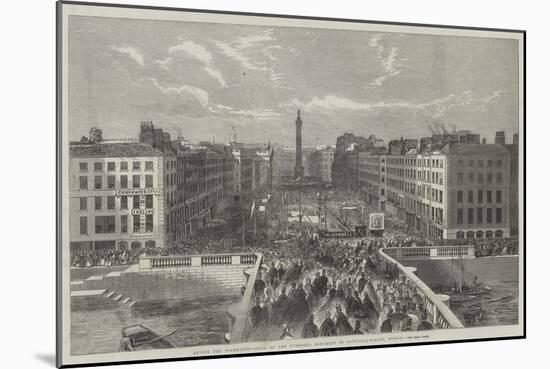 Laying the Foundation-Stone of the O'Connell Monument in Sackville-Street, Dublin-null-Mounted Giclee Print