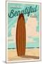 LBI, New Jersey - Life is a Beautiful Ride - Surfboard - Letterpress-Lantern Press-Mounted Art Print