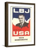 LBJ, Vote Democratic Election Poster-null-Framed Art Print