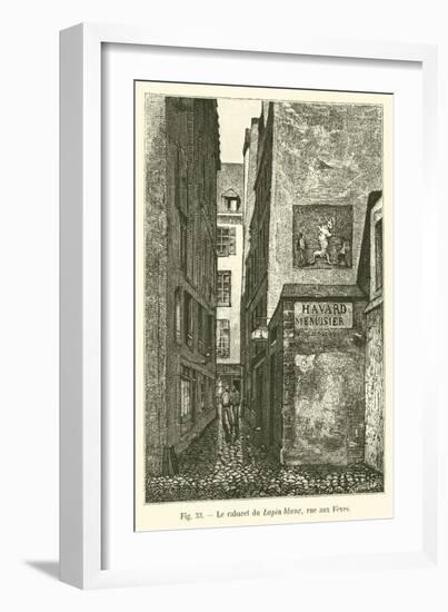 Le Cabaret Du Lapin Blanc, Rue Aux Feves-null-Framed Giclee Print