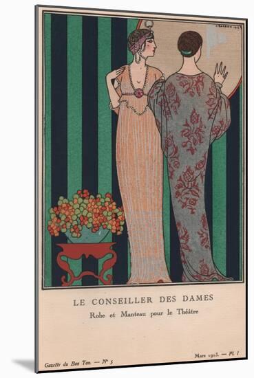 Le Conseiller Des Dames, March 1913 (Pochoir Print)-Georges Barbier-Mounted Giclee Print