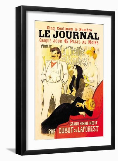 Le Journal: La Traite des Blanches, c.1899-Théophile Alexandre Steinlen-Framed Art Print