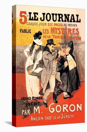 Le Journal: Les Mysteres de la Tour Pointue, c.1899-Théophile Alexandre Steinlen-Stretched Canvas