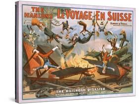 Le Voyage en Suisse - The Railroad Disaster Poster-Lantern Press-Stretched Canvas