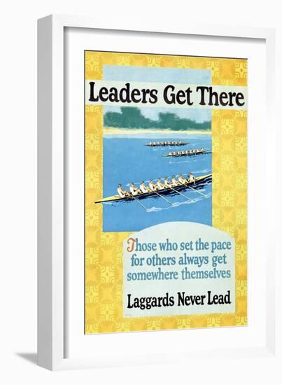 Leaders Get There, Rowing Poster-null-Framed Art Print