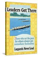 Leaders Get There, Rowing Poster-null-Stretched Canvas