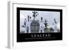 Lealtad. Cita Inspiradora Y Póster Motivacional-null-Framed Photographic Print