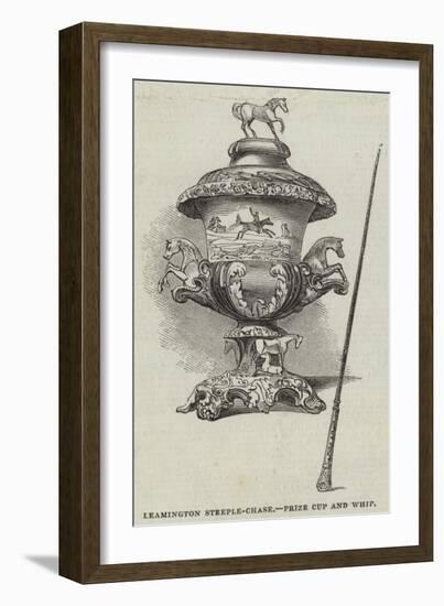Leamington Steeple-Chase, Prize Cup and Whip-null-Framed Giclee Print