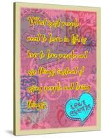 Learn How to Love People-Cathy Cute-Stretched Canvas