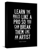 Learn The Rules Like a Pro-Brett Wilson-Stretched Canvas