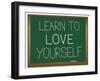 Learn to Love Yourself.-sam2172-Framed Art Print