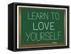 Learn to Love Yourself.-sam2172-Framed Stretched Canvas