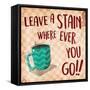 Leave A Stain-Jace Grey-Framed Stretched Canvas