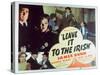 Leave It to the Irish, 1944-null-Stretched Canvas