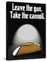 Leave the Gun Take the Cannoli Quote Poster Print-null-Stretched Canvas