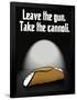 Leave the Gun Take the Cannoli Quote Poster Print-null-Framed Poster