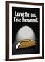 Leave the Gun Take the Cannoli Quote-null-Framed Art Print