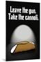 Leave the Gun Take the Cannoli Quote-null-Mounted Art Print