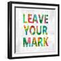 Leave Your Mark Color-Jamie MacDowell-Framed Art Print