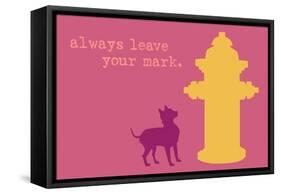 Leave Your Mark - Pink Version-Dog is Good-Framed Stretched Canvas