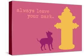 Leave Your Mark - Pink Version-Dog is Good-Stretched Canvas