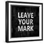 Leave Your Mark-Jamie MacDowell-Framed Art Print