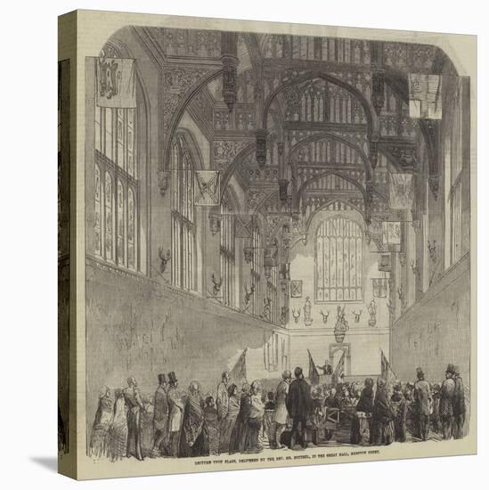 Lecture Upon Flags, Delivered by the Reverend Mr Boutell, in the Great Hall, Hampton Court-null-Stretched Canvas