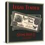 Legal Tender Brand - Fillmore, California - Citrus Crate Label-Lantern Press-Stretched Canvas