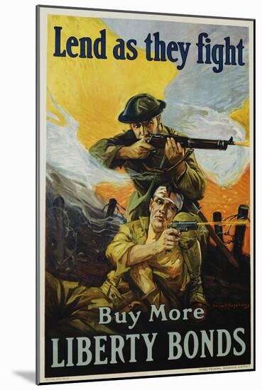 Lend as They Fight - Buy More Liberty Bonds Poster-Sidney H. Riesenberg-Mounted Giclee Print