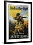 Lend as They Fight - Buy More Liberty Bonds Poster-Sidney H. Riesenberg-Framed Giclee Print