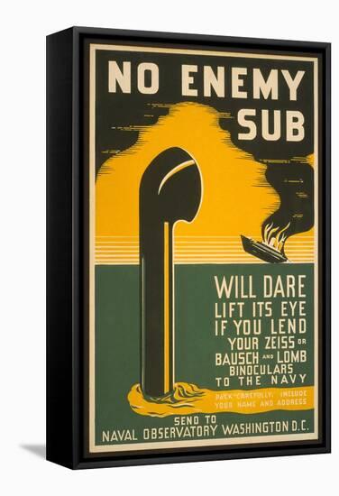 Lend Your Binoculars to the Navy, WW II Poster-null-Framed Stretched Canvas