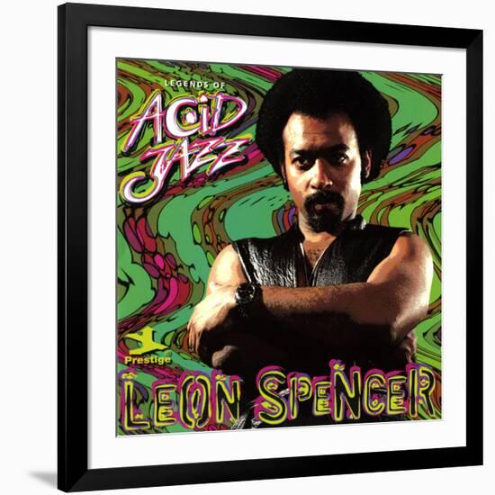 Leon Spencer - Legends of Acid Jazz: Leon Spencer-null-Framed Art Print