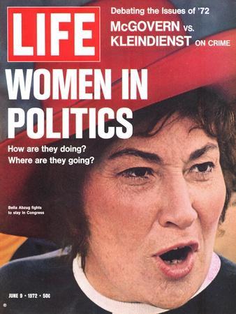 Women in Politics, Feminist Congresswoman Bella Abzug, June 9, 1972