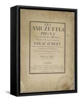 Les Amuzettes, pièces pour les vielles, muzettes, violons, flûtes et hautbois.... : page de titre-Jacques Aubert-Framed Stretched Canvas