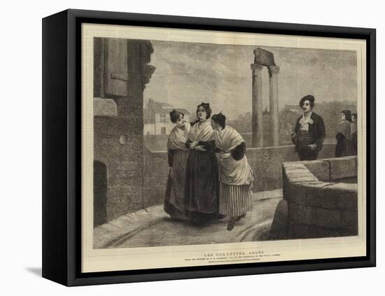 Les Coquettes, Arles-Philip Hermogenes Calderon-Framed Stretched Canvas