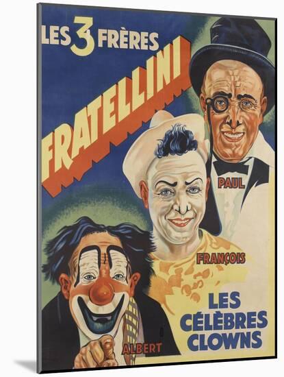 Les trois frères Fratellini, Paul, François, Albert, les célèbres clowns-null-Mounted Giclee Print