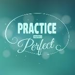 Practice Makes Perfect. Lettering.-LesLis-Art Print