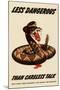 Less Dangerous Than Careless Talk Snake WWII War Propaganda-null-Mounted Art Print