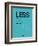 Less Is Less Blue-NaxArt-Framed Premium Giclee Print